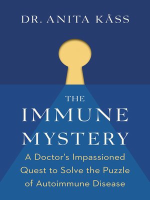 cover image of The Immune Mystery